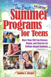 Omslagafbeelding: The Best Summer Programs for Teens 4th edition 9781618216632