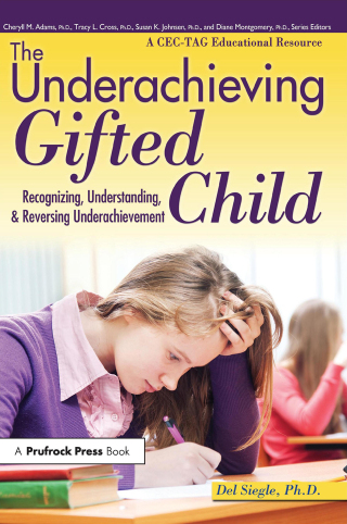 Cover image: The Underachieving Gifted Child 1st edition 9781593639563