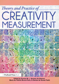 Cover image: Theory and Practice of Creativity Measurement 1st edition 9781032143156