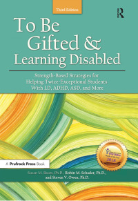Titelbild: To Be Gifted and Learning Disabled 3rd edition 9781618216441