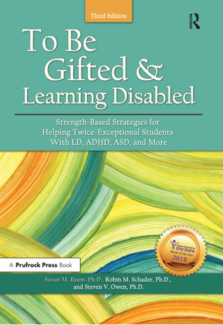 Cover image: To Be Gifted and Learning Disabled 3rd edition 9781618216441