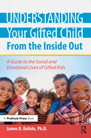 Cover image: Understanding Your Gifted Child From the Inside Out 1st edition 9781618218087