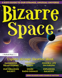Cover image: Bizarre Space 1st edition 9781618216892