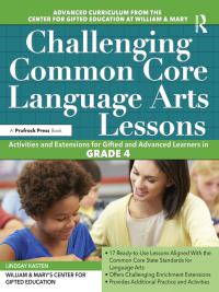 Cover image: Challenging Common Core Language Arts Lessons 1st edition 9781618215505