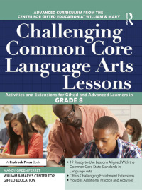Cover image: Challenging Common Core Language Arts Lessons 1st edition 9781618216076