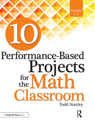 Imagen de portada: 10 Performance-Based Projects for the Math Classroom 1st edition 9781618215802