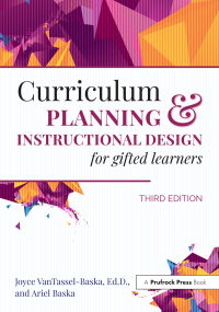 Cover image: Curriculum Planning and Instructional Design for Gifted Learners 3rd edition 9781032144511