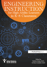 Cover image: Engineering Instruction for High-Ability Learners in K-8 Classrooms 1st edition 9781618216144