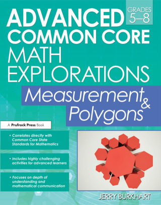 Cover image: Advanced Common Core Math Explorations 1st edition 9781618214164