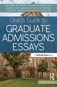 Omslagafbeelding: Grad's Guide to Graduate Admissions Essays 1st edition 9781618213938