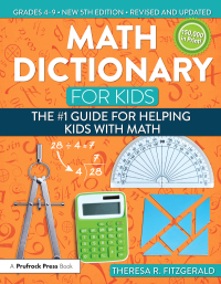 صورة الغلاف: Math Dictionary for Kids 5th edition 9781618216175