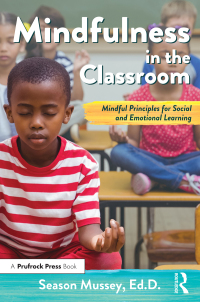 Cover image: Mindfulness in the Classroom 1st edition 9781618218636