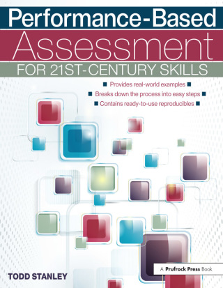 Titelbild: Performance-Based Assessment for 21st-Century Skills 1st edition 9781618212733