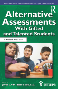 Cover image: Alternative Assessments With Gifted and Talented Students 1st edition 9781593632984