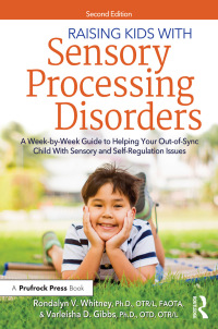 Imagen de portada: Raising Kids With Sensory Processing Disorders 2nd edition 9781646320660
