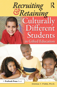 Omslagafbeelding: Recruiting and Retaining Culturally Different Students in Gifted Education 1st edition 9781032144399