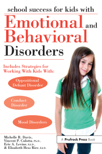 Imagen de portada: School Success for Kids With Emotional and Behavioral Disorders 1st edition 9781593634315