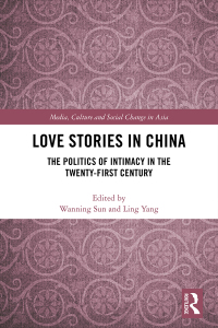 Imagen de portada: Love Stories in China 1st edition 9780367224691