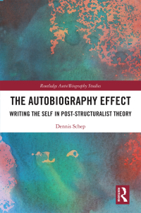 Cover image: The Autobiography Effect 1st edition 9781032090900