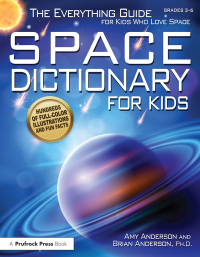 Titelbild: Space Dictionary for Kids 1st edition 9781618215154