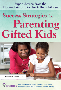 Omslagafbeelding: Success Strategies for Parenting Gifted Kids 1st edition 9781618219039