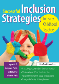 Cover image: Successful Inclusion Strategies for Early Childhood Teachers 1st edition 9781593633837