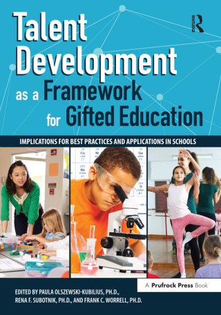 Cover image: Talent Development as a Framework for Gifted Education 1st edition 9781618218148