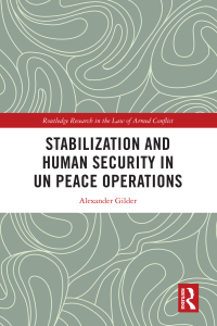 Imagen de portada: Stabilization and Human Security in UN Peace Operations 1st edition 9780367673949