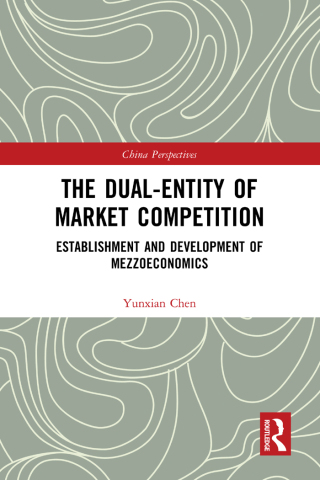 Imagen de portada: The Dual-Entity of Market Competition 1st edition 9781032155913