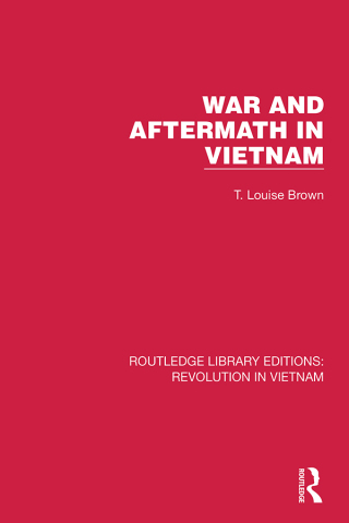 صورة الغلاف: War and Aftermath in Vietnam 1st edition 9781032154633