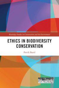 Imagen de portada: Ethics in Biodiversity Conservation 1st edition 9780367627683