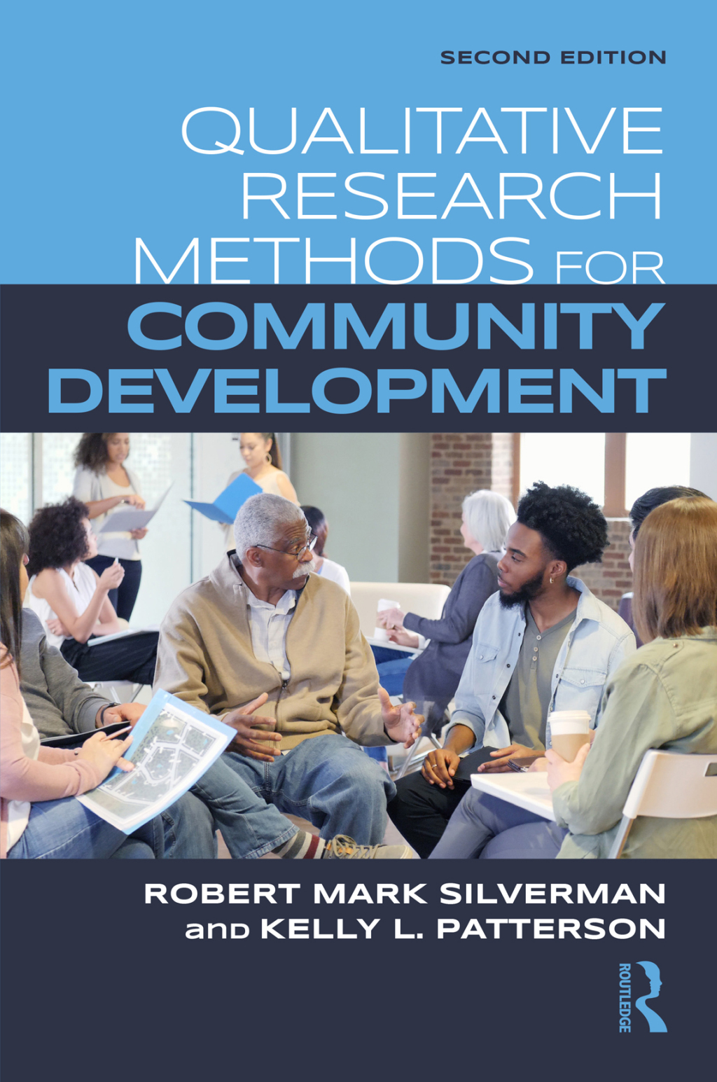 Qualitative Research Methods for Community Development 2nd Edition