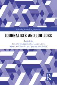 Imagen de portada: Journalists and Job Loss 1st edition 9781032129068