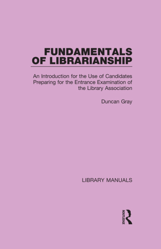 表紙画像: Fundamentals of Librarianship 1st edition 9781032132495