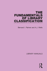 Imagen de portada: The Fundamentals of Library Classification 1st edition 9781032132730