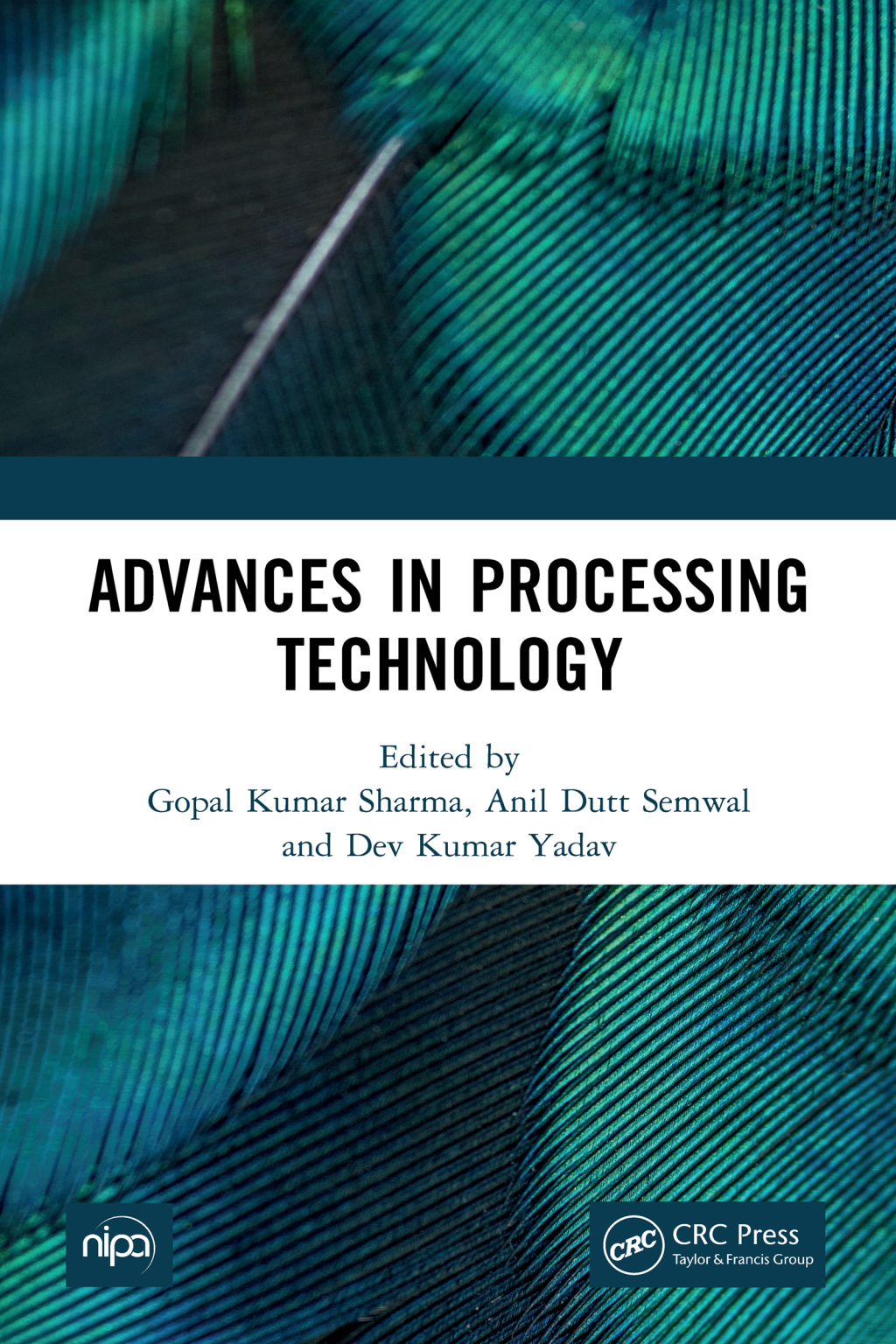 Advances in Processing Technology 1st Edition