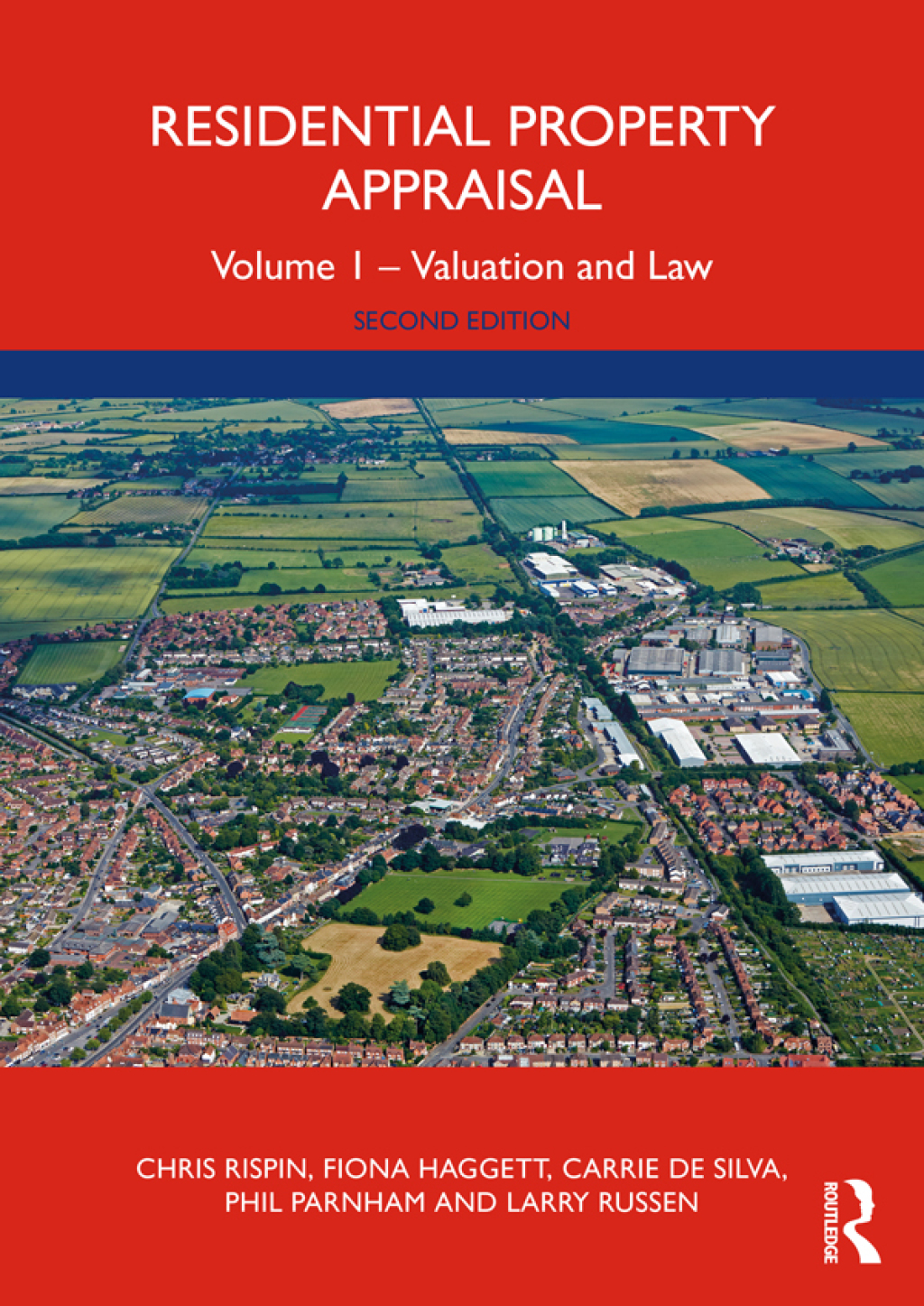 Residential Property Appraisal Volume 1 – Valuation and Law 2nd Edition