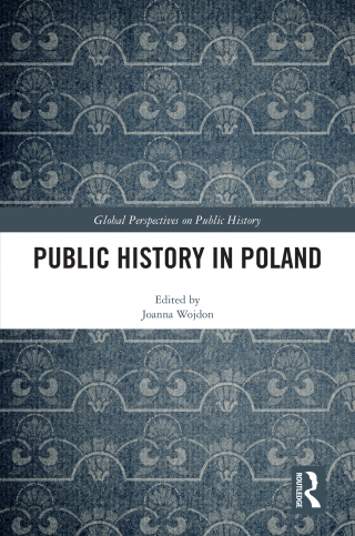 Omslagafbeelding: Public History in Poland 1st edition 9780367761677