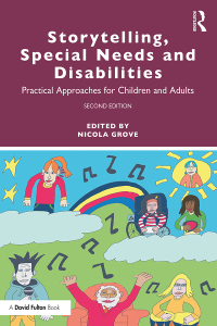 Cover image: Storytelling, Special Needs and Disabilities 2nd edition 9780367746858