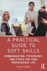 Cover image: A Practical Guide to Soft Skills 1st edition 9781032081014