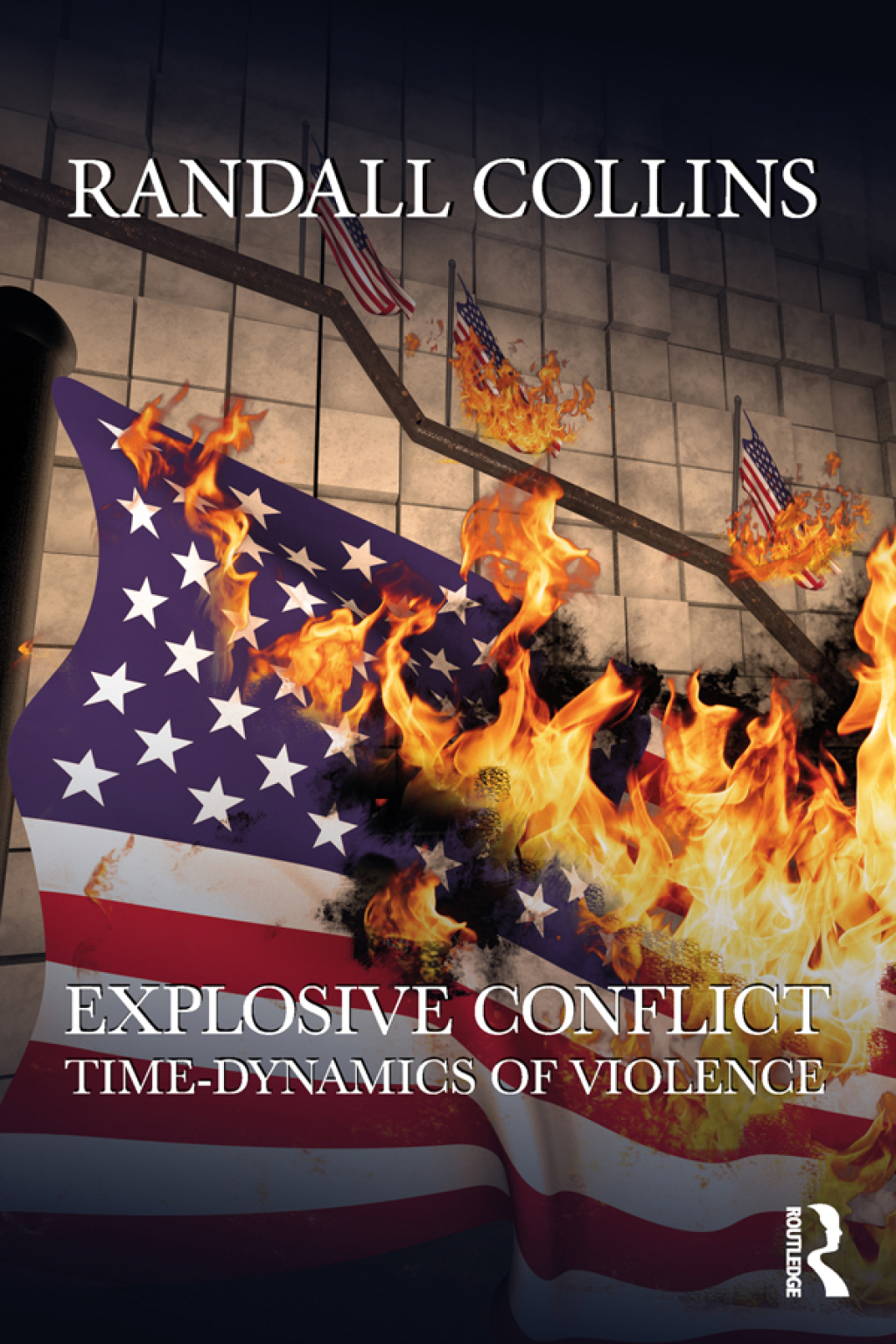 Explosive Conflict Time-Dynamics of Violence 1st Edition