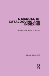 Titelbild: A Manual of Cataloguing and Indexing 1st edition 9781032133720