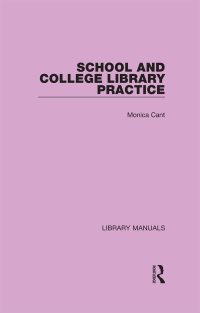 Omslagafbeelding: School and College Library Practice 1st edition 9781032135977