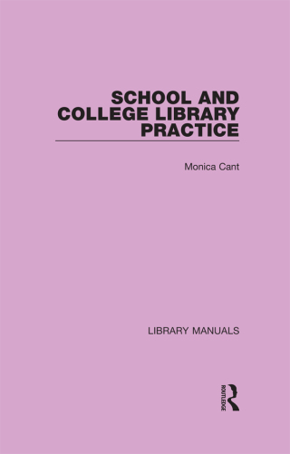 Cover image: School and College Library Practice 1st edition 9781032135977