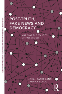 Cover image: Post-Truth, Fake News and Democracy 1st edition 9780367322182