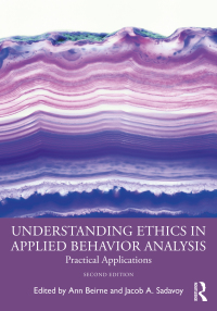 Cover image: Understanding Ethics in Applied Behavior Analysis 2nd edition 9781032041353