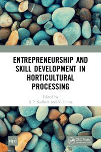 Omslagafbeelding: Entrepreneurship and Skill Development in Horticultural Processing 1st edition 9781032158938
