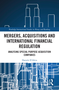 Cover image: Mergers, Acquisitions and International Financial Regulation 1st edition 9780367609863