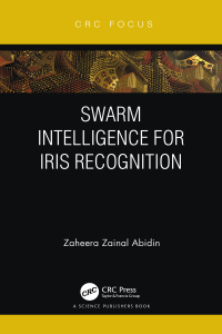 Imagen de portada: Swarm Intelligence for Iris Recognition 1st edition 9780367627508