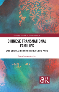 صورة الغلاف: Chinese Transnational Families 1st edition 9781032018591